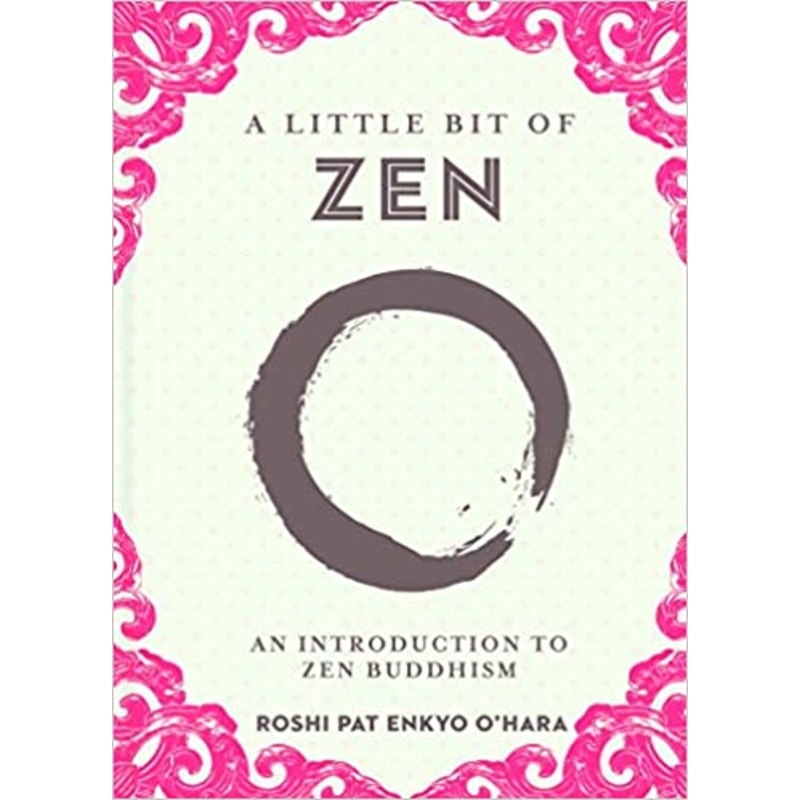A Little Bit of Zen