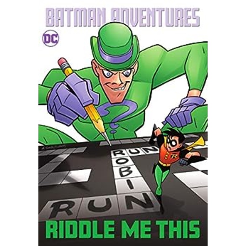 Batman Adventures: Riddle Me This! (Batman: Gotham Adventures)
