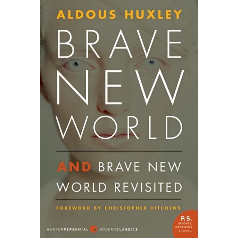 Brave New World and Brave New World Revisited