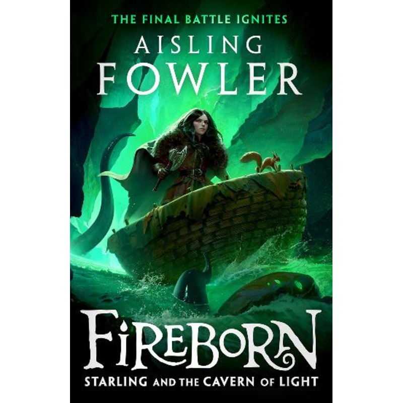 Fireborn – Starling And The Cavern Of Light