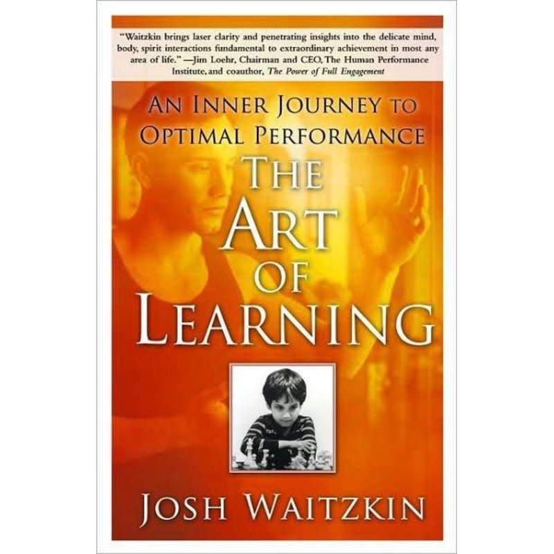 The Art of Learning: An Inner Journey to Optimal Performance Paperback