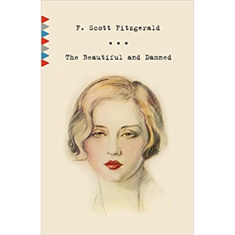 The Beautiful and the Damned