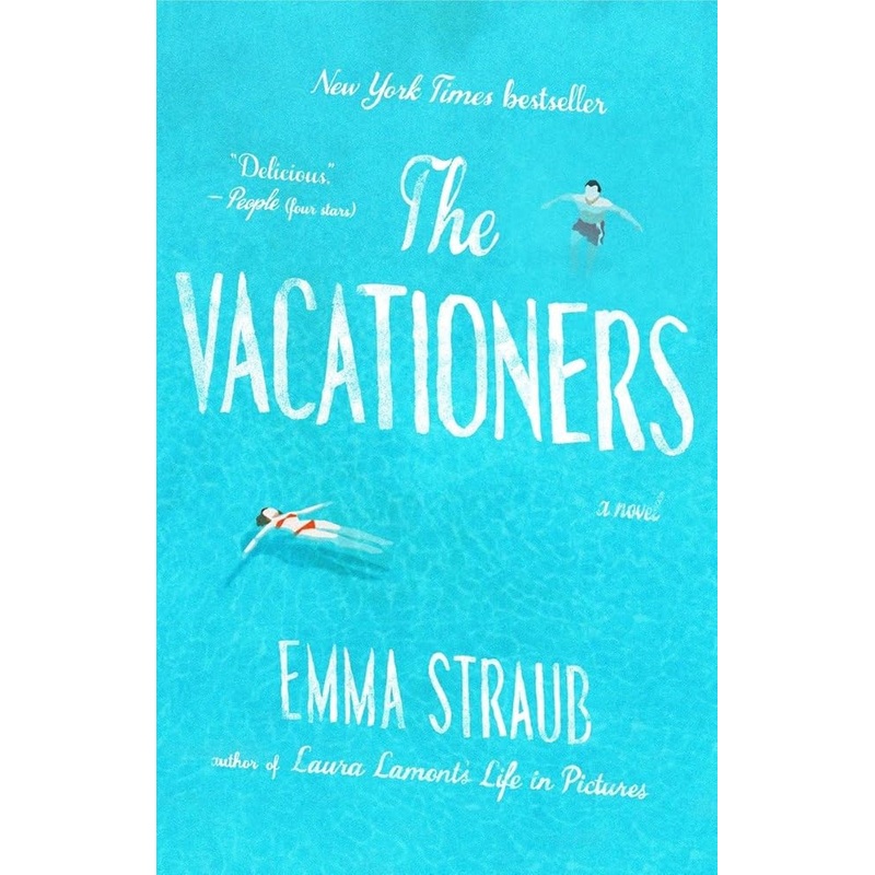 The Vacationers: A Novel