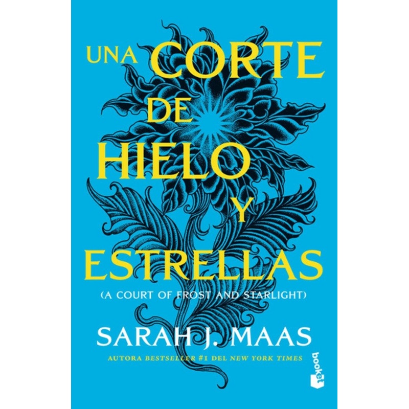 Una Corte de Hielo y Estrellas (Booket)(Una Corte de Rosas y Espinas #4)