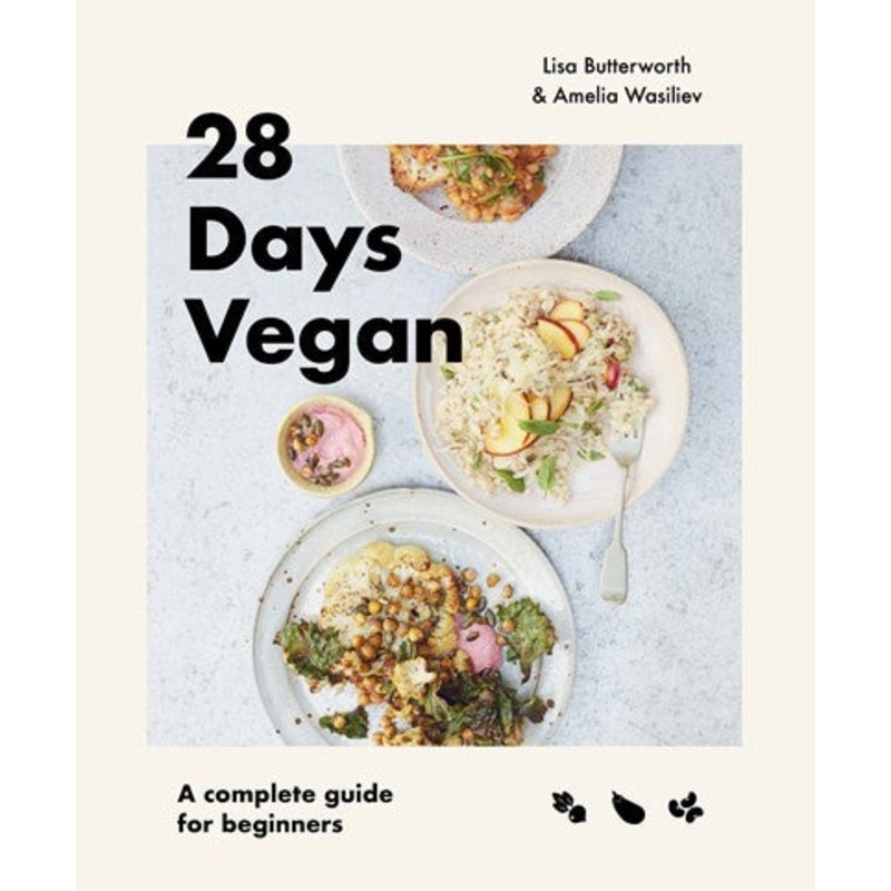 28 Days Vegan : A complete guide for beginners