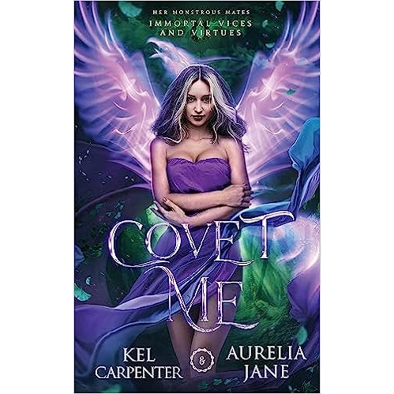 Covet Me (Immortal Vices and Virtues: Her Monstrous Mates)