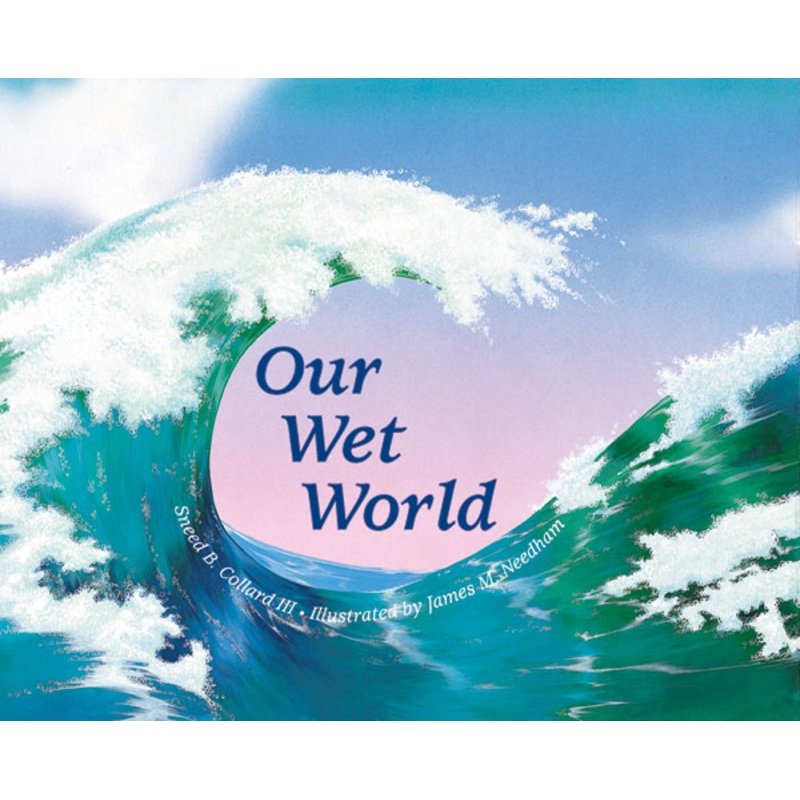 Our Wet World