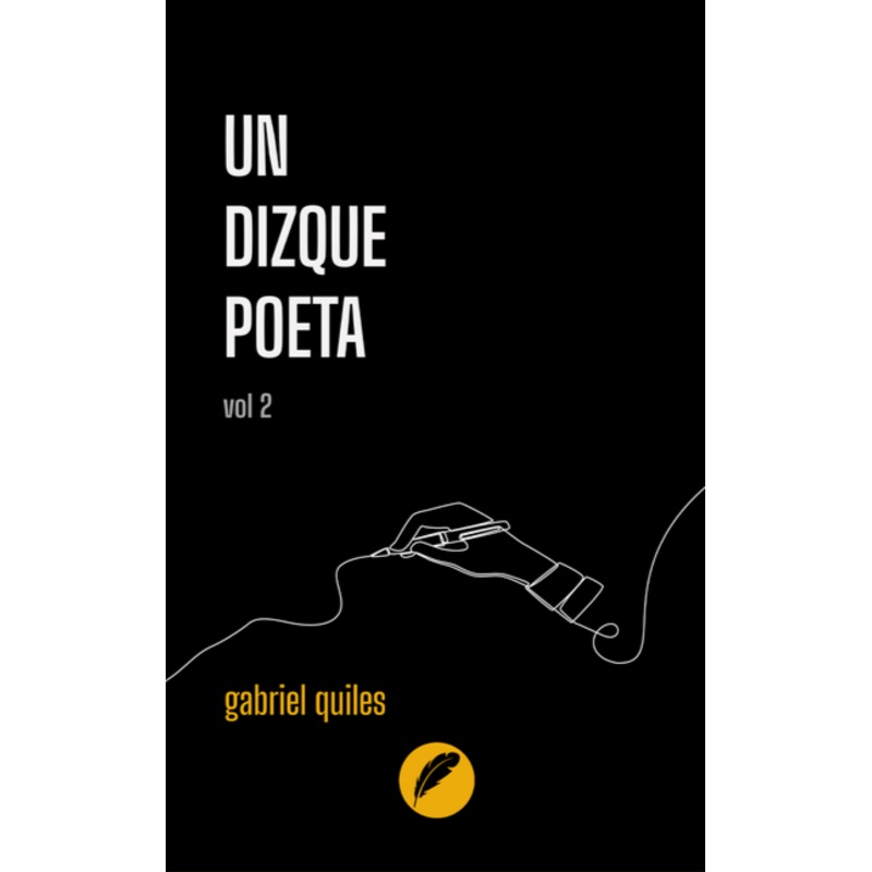 Un dizque poeta vol. 2