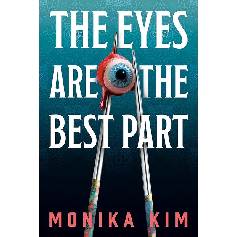 (03/31/26 PREORDER) The Eyes Are the Best Part