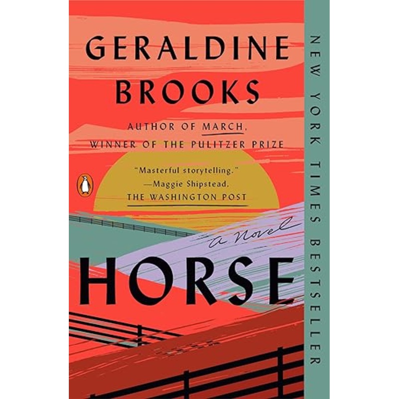 Horse: A Novel by Geraldine Brooks