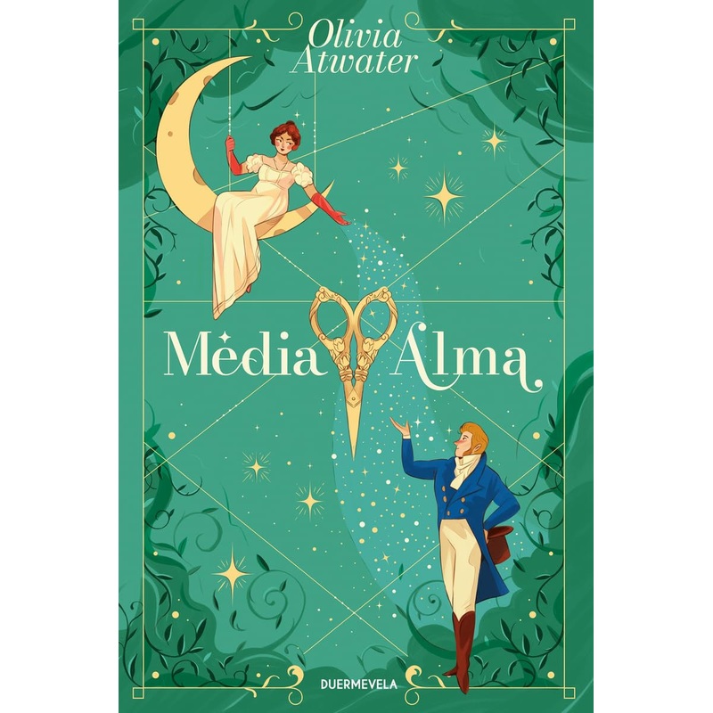 Media Alma (Half a Soul)(Regency Faerie Tales #1)(Spanish Edition)
