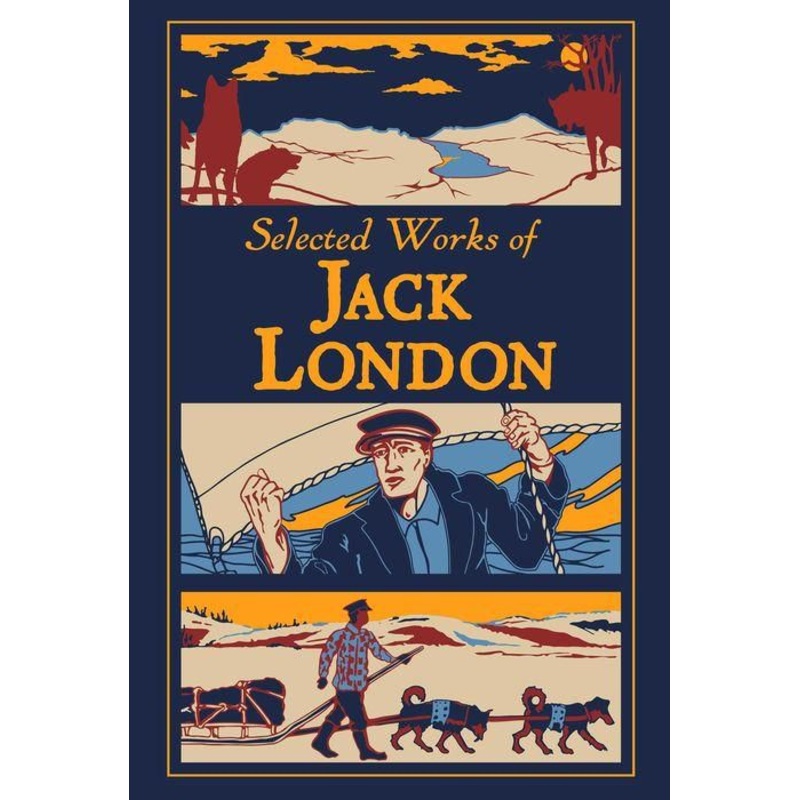 Selected Works of Jack London Hardcover