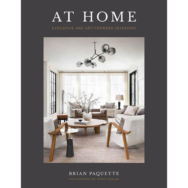 At Home: Evocative & Art-Forward Interiors Hardcover