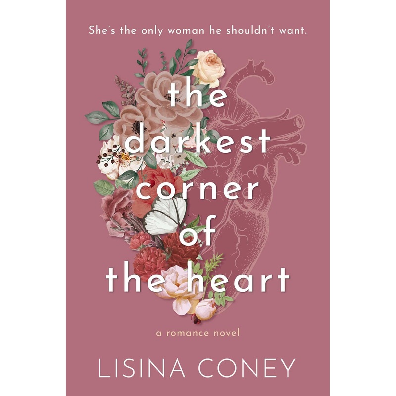 Darkest Corner Of The Heart