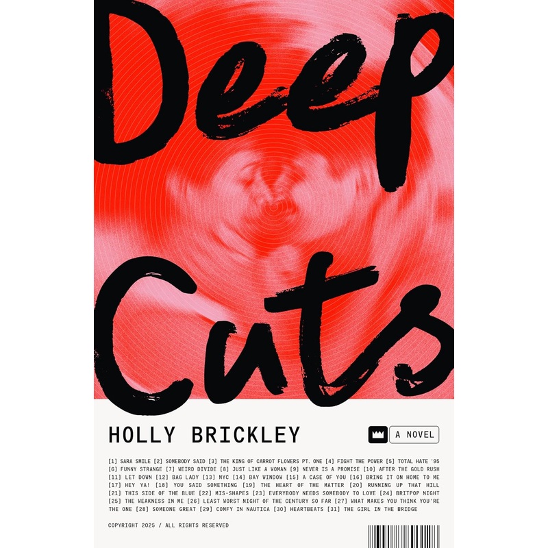 Deep Cuts: A Novel Hardcover