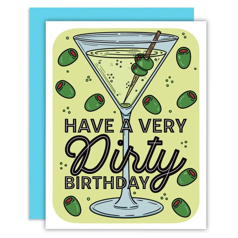 Greeting Card – Have a Very Dirty Birthday Martini