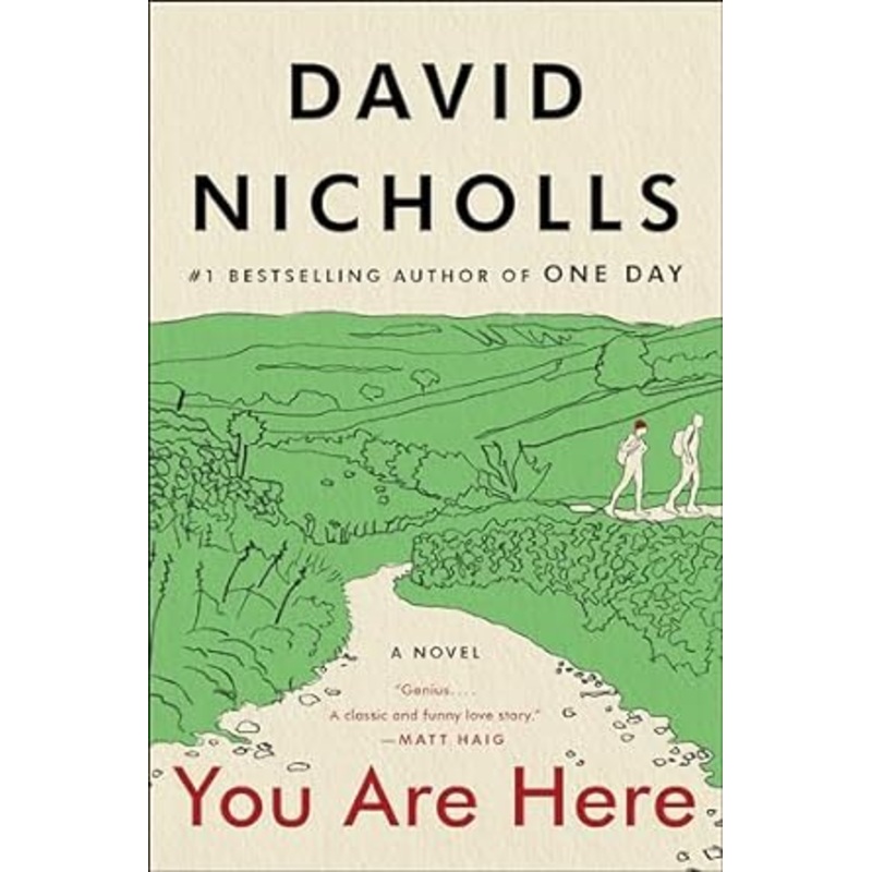 You Are Here: A Novel by David Nicholls
