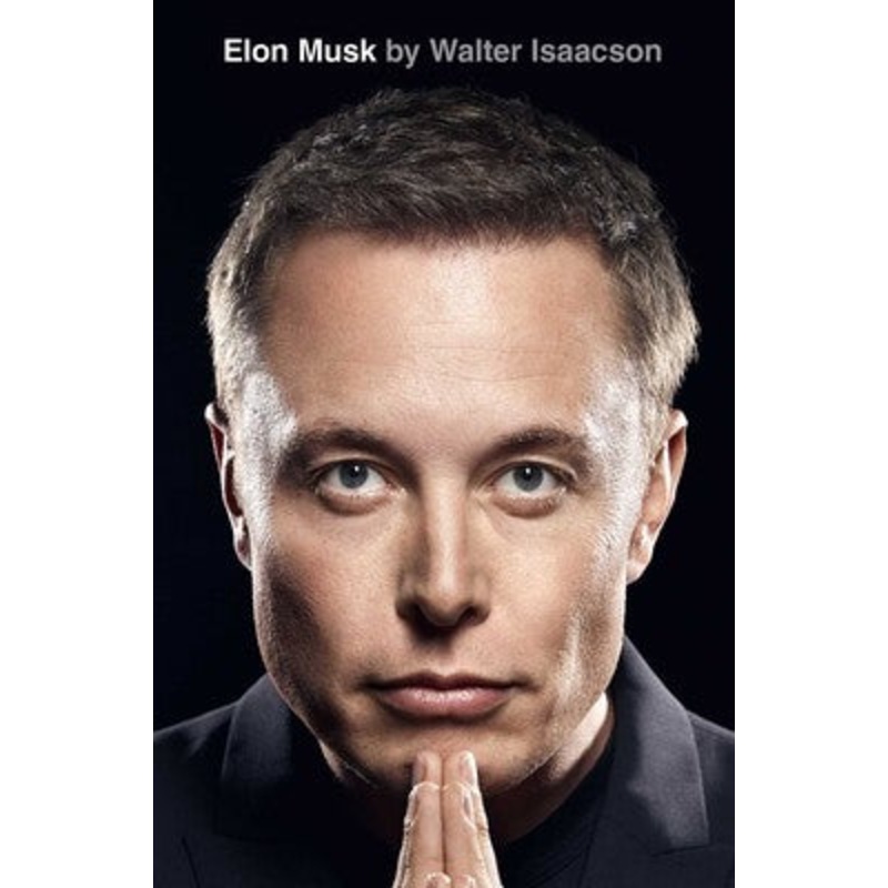 Elon Musk: A Biography