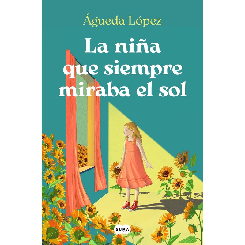 La nia que siempre miraba el sol / The girl who always looked at the sun