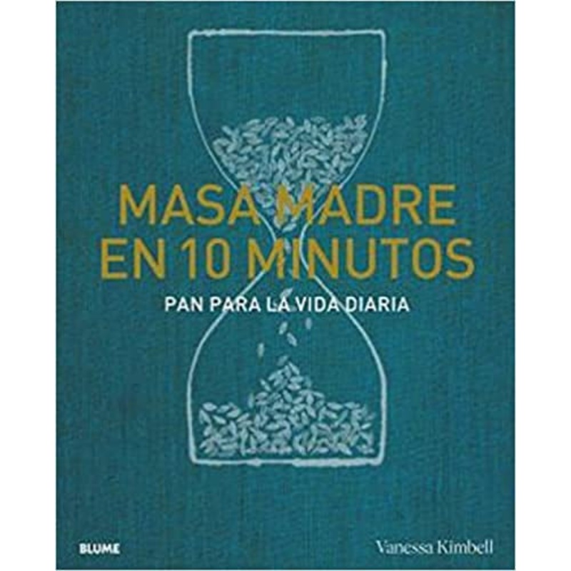 Masa madre en 10 minutos
