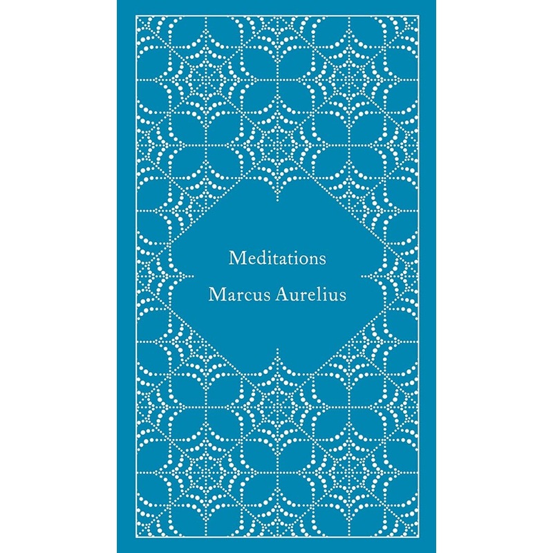 Meditations (A Penguin Classics Hardcover)