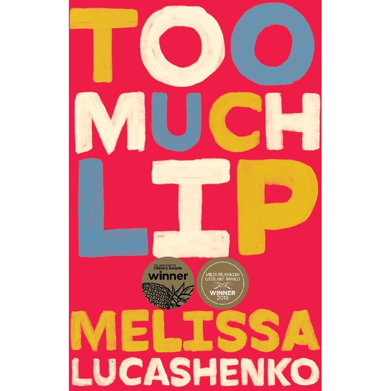 TOO MUCH LIP