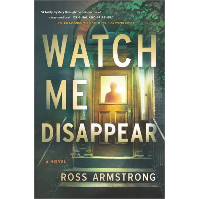 Watch Me Disappear Hardcover