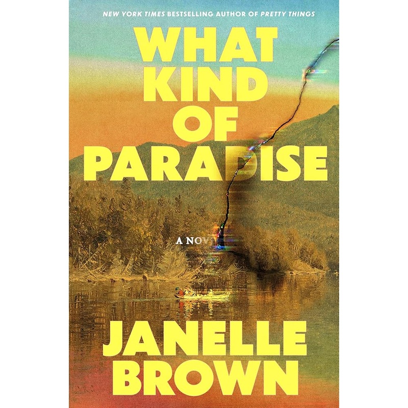 What Kind of Paradise: A Novel