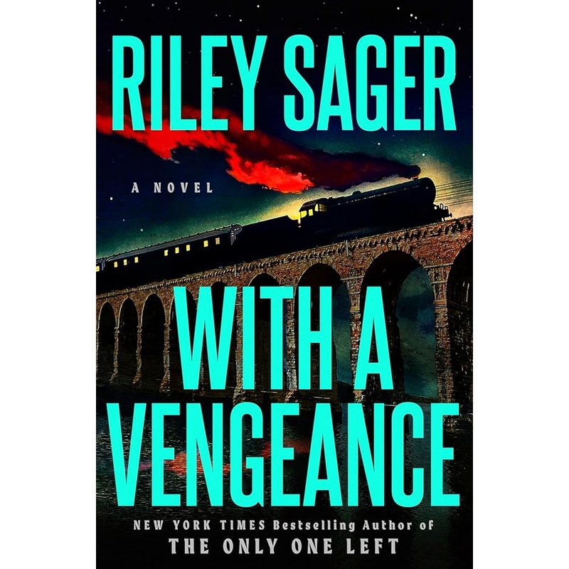 With a Vengeance: A Novel