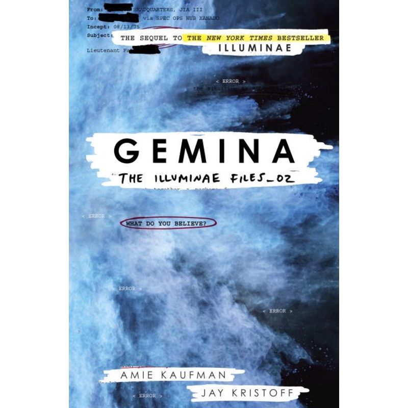 Gemina ( Illuminae Files #2 )