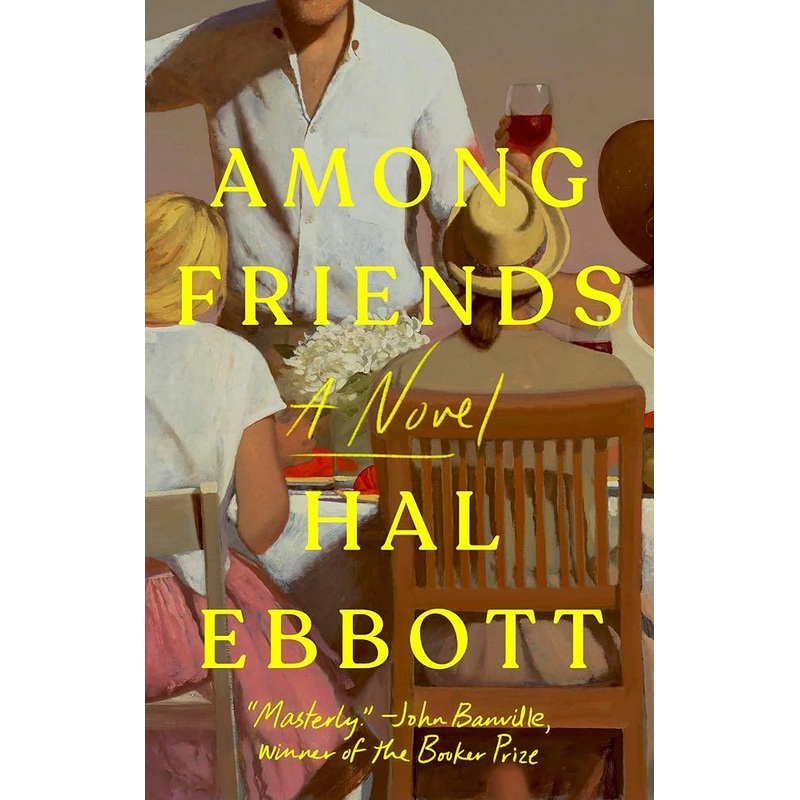 Among Friends: A Novel