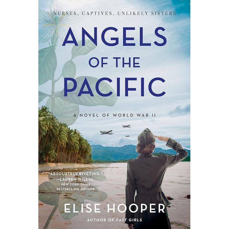 Angels of the Pacific: A Novel of World War II