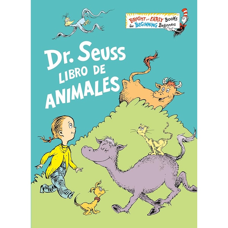 Dr. Seuss Libro de animales (Dr. Seuss’s Book of Animals Spanish Edition) (Bright & Early Books)