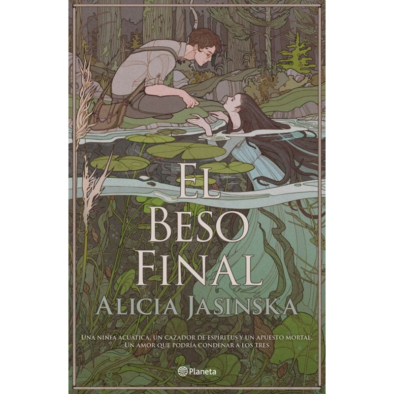 El beso final (Novela) / This Fatal Kiss (A Novel)