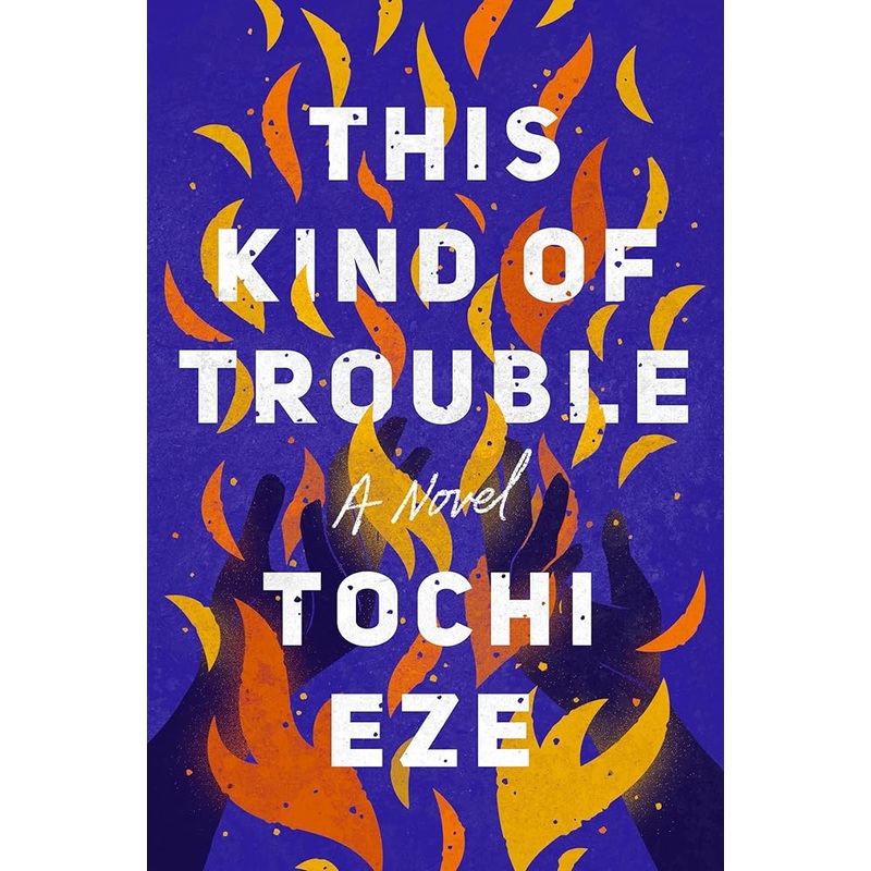 This Kind of Trouble: A Novel