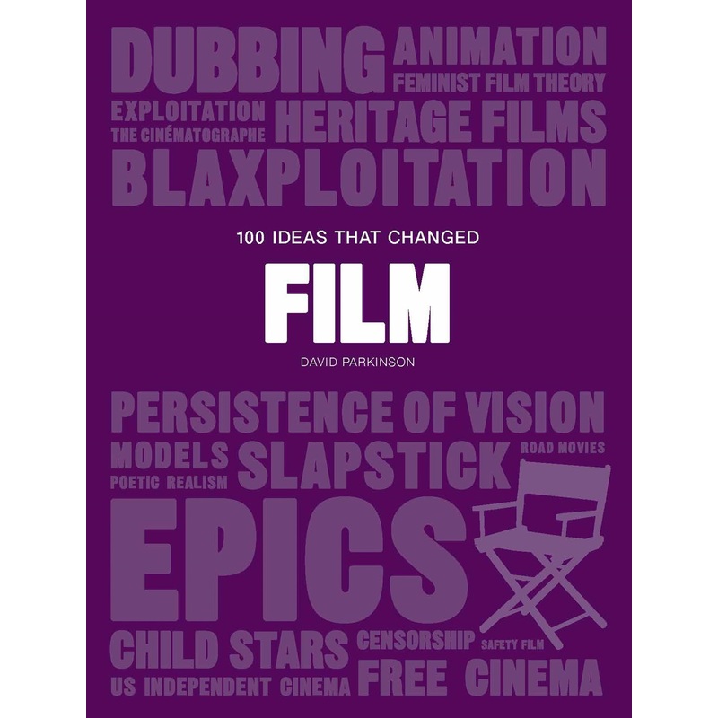 100 Ideas that Changed Film