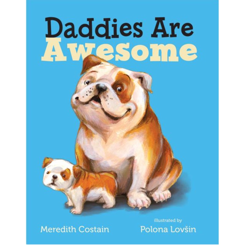 Daddies are Awesome