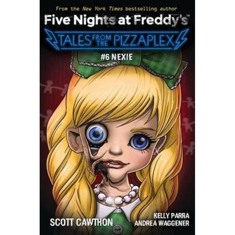 Nexie: An Afk Book (Five Nights at Freddy’s: Tales from the Pizzaplex #6) Paperback