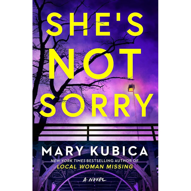 She’s Not Sorry: A Psychological Thriller Hardcover