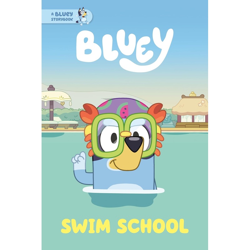 Swim School: A Bluey Storybook Paperback