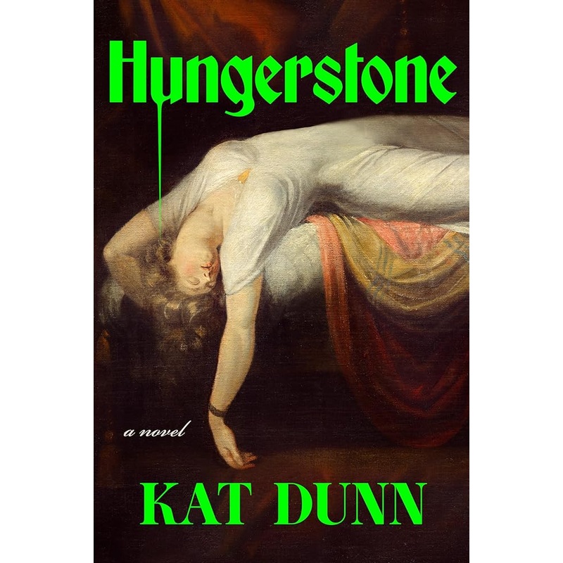Hungerstone by Kat Dunn