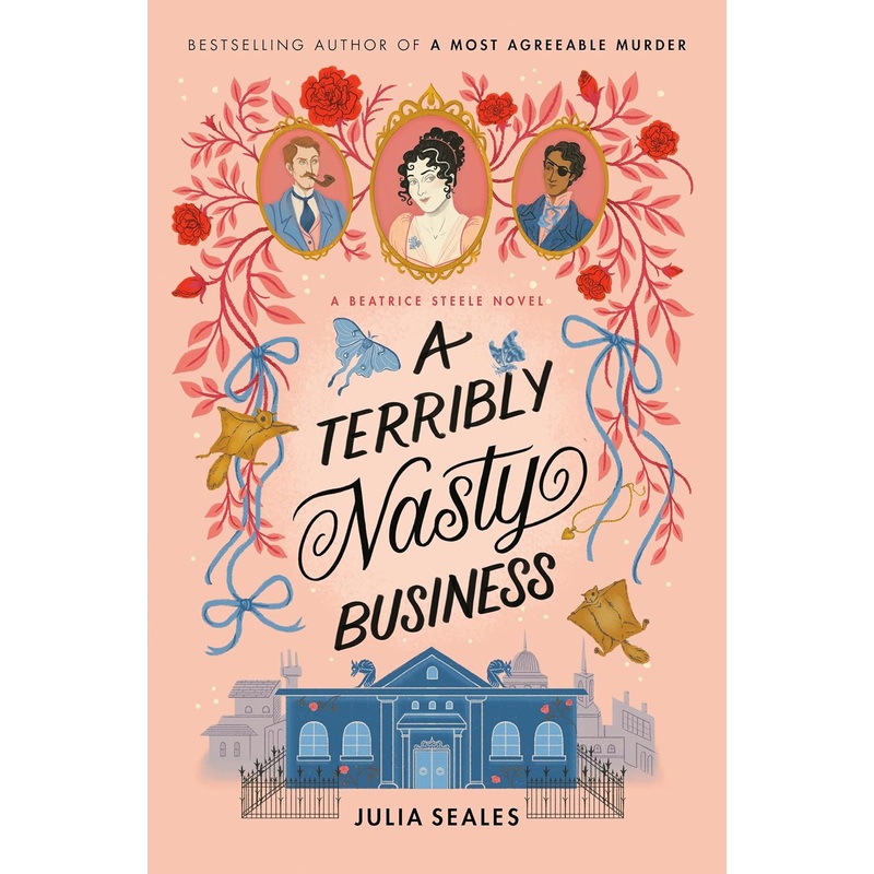 A Terribly Nasty Business: A Beatrice Steele Novel Hardcover