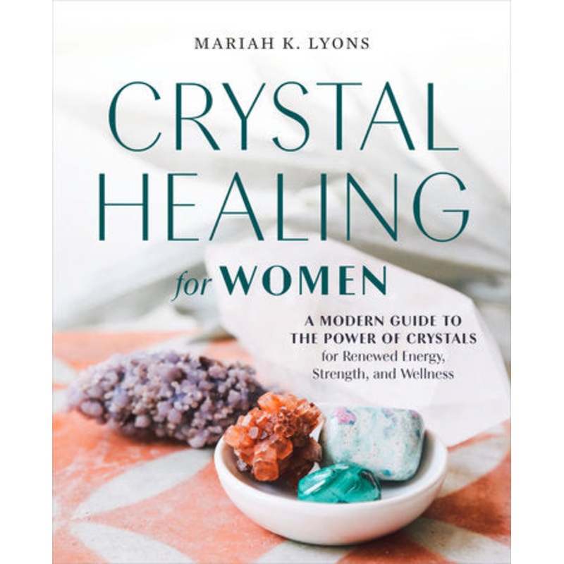 Crystal Healing for Women