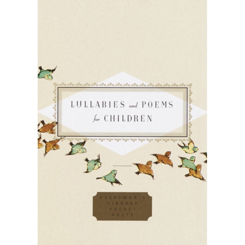 Everyman’s Library: Lullabies & Poems for Children
