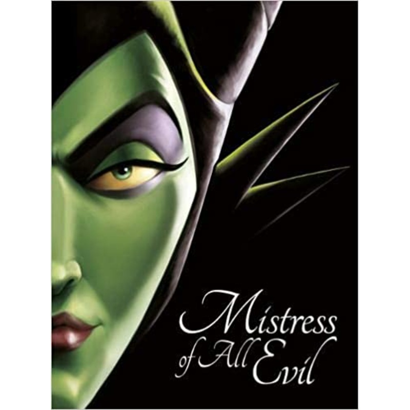 Mistress of All Evil by Serena Valentino, A Tale Of The Dark Fairy…