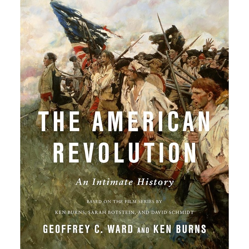 PREORDER- The American Revolution: An Intimate History