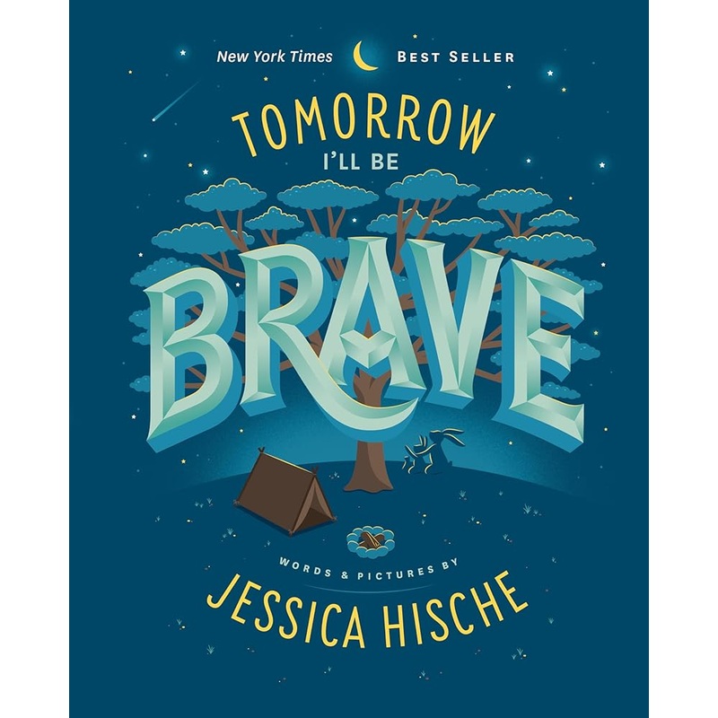 Tomorrow I’ll Be Brave