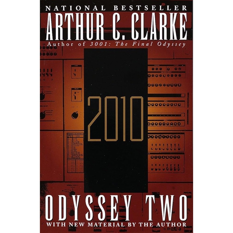 2010: Odyssey Two: A Novel (Space Odyssey Series)