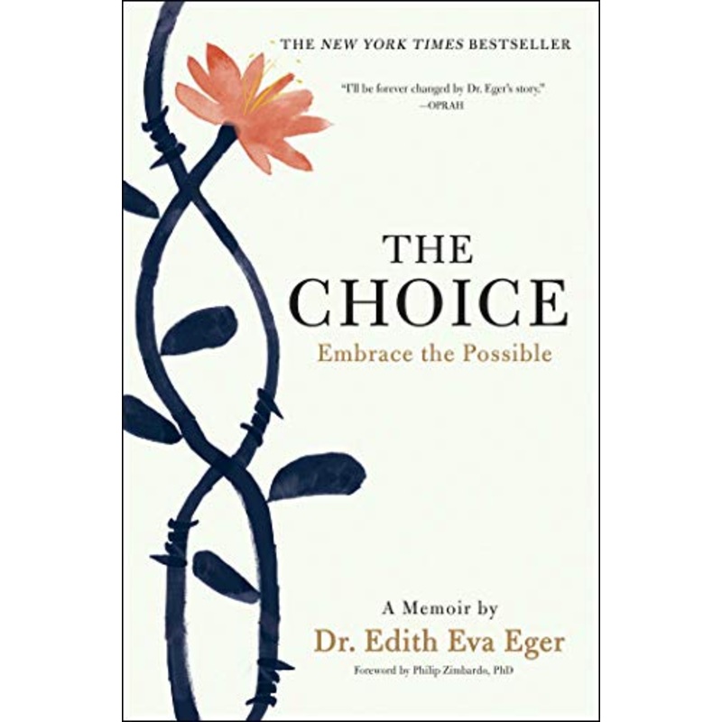 Choice: Embrace the Possible Paperback