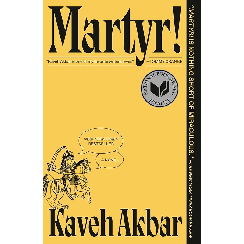 Martyr!: A Novel by Kaveh Akbar
